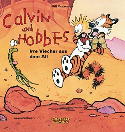 Calvin und Hobbes 4: Irre Viecher aus dem All (4) von Carlsen Verlag GmbH